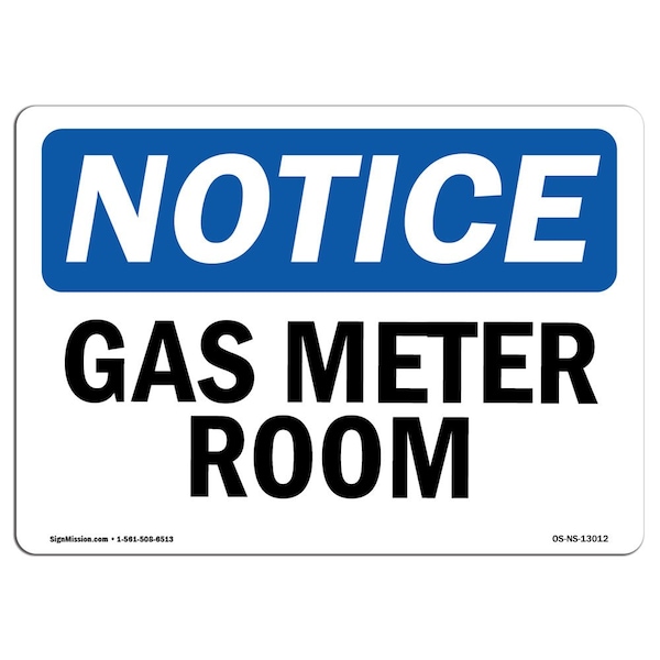 Safety Sign, OSHA Notice, 3.5" Height, Gas Meter Room Sign, Landscape, 10PK